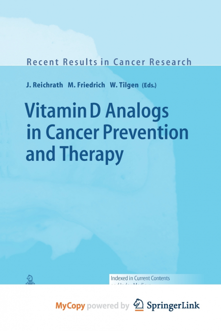 Vitamin D Analogs in Cancer Prevention and Therapy