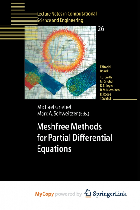 Meshfree Methods for Partial Differential Equations