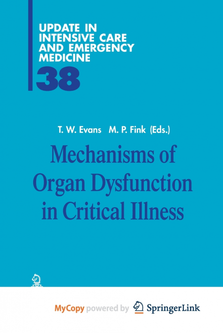 Mechanisms of Organ Dysfunction in Critical Illness