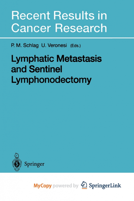 Lymphatic Metastasis and Sentinel Lymphonodectomy