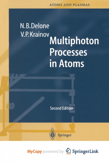 Multiphoton Processes in Atoms
