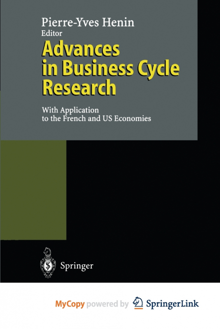 Advances in Business Cycle Research
