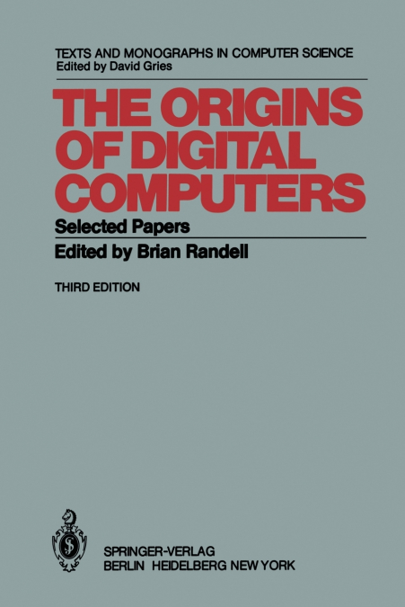 The Origins of Digital Computers