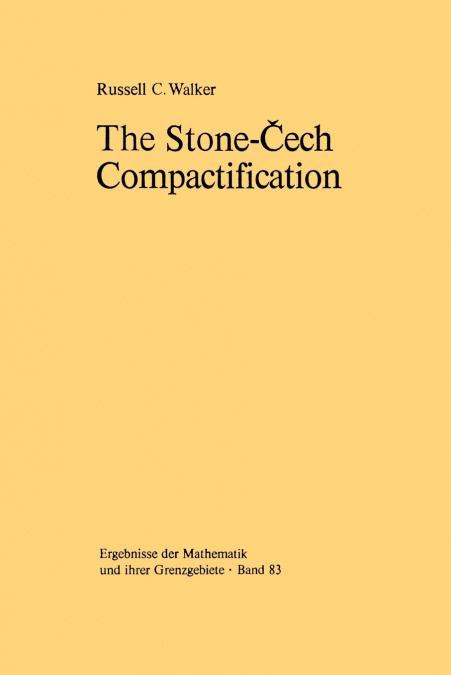 The Stone-Čech Compactification