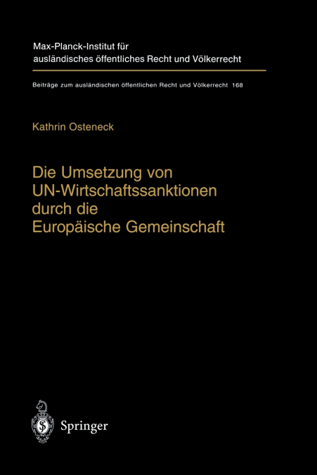 Die Umsetzung von UN-Wirtschaftssanktionen durch die Europäische Gemeinschaft