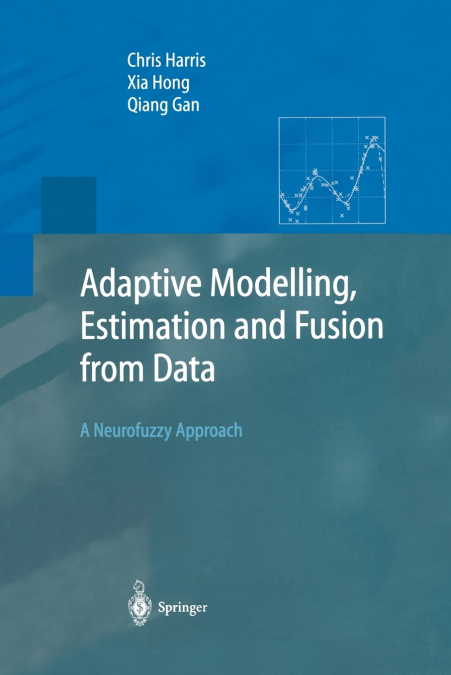 Adaptive Modelling, Estimation and Fusion from Data