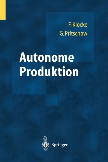 Autonome Produktion