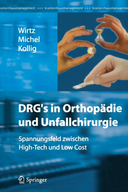 DRG’s in Orthopädie und Unfallchirurgie