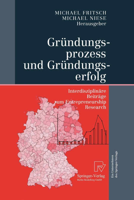 Gründungsprozess und Gründungserfolg