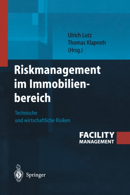 Riskmanagement im Immobilienbereich