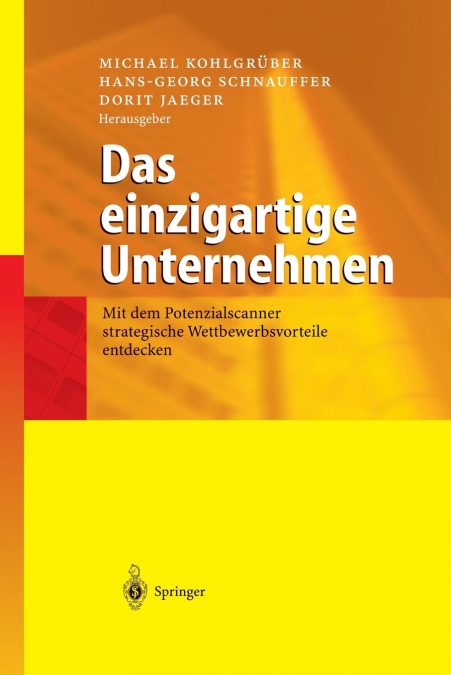 Das einzigartige Unternehmen