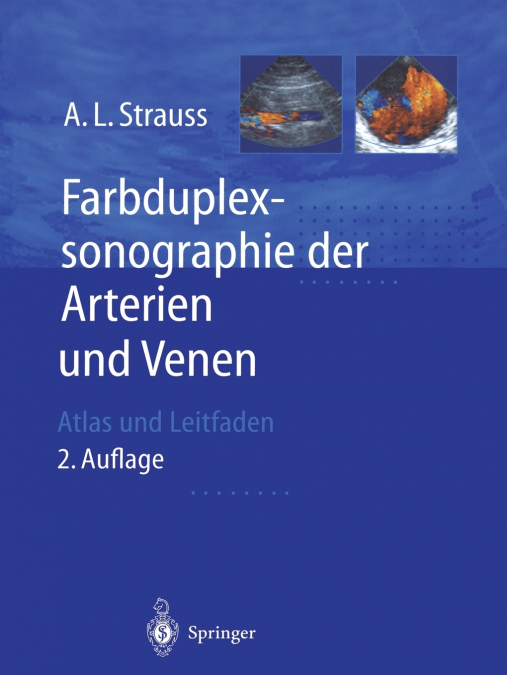 Farbduplexsonographie Der Arterien Und Venen