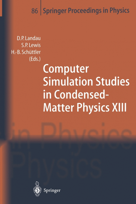 Computer Simulation Studies in Condensed-Matter Physics XIII