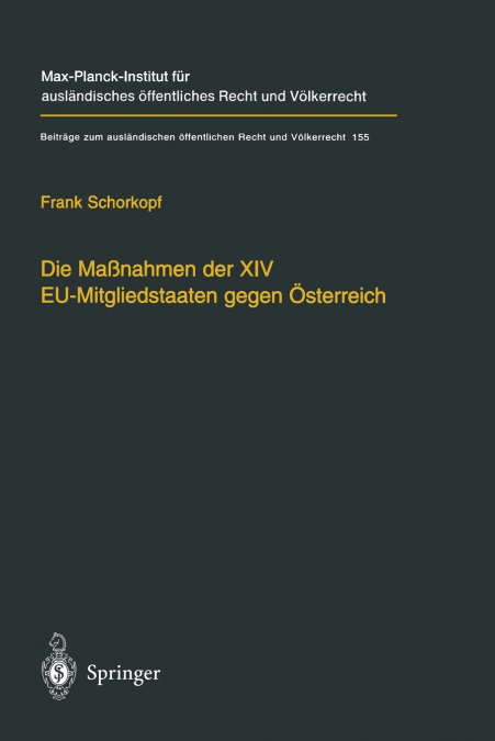 Die Massnahmen Der XIV Eu-Mitgliedstaaten Gegen Osterreich