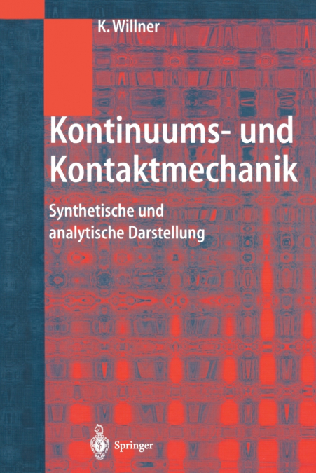 Kontinuums- und Kontaktmechanik