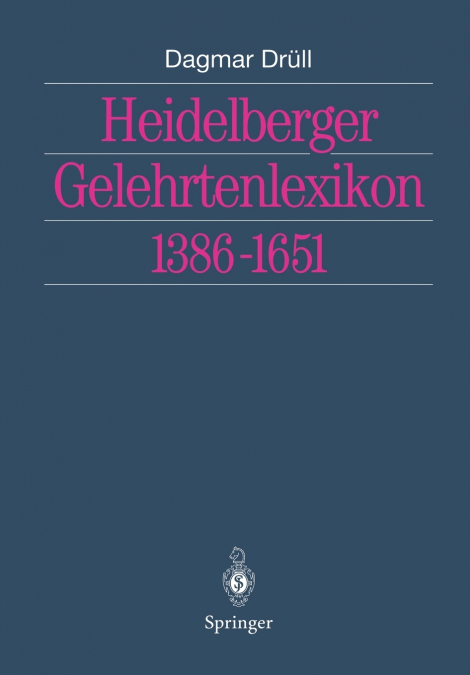 Heidelberger Gelehrtenlexikon 1386-1651