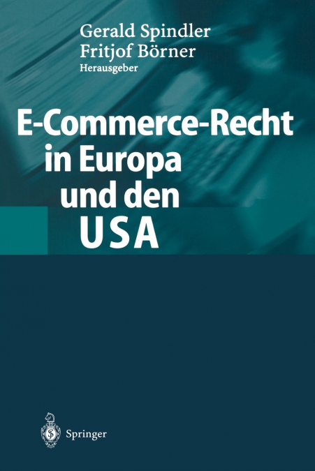 E-Commerce-Recht in Europa und den USA