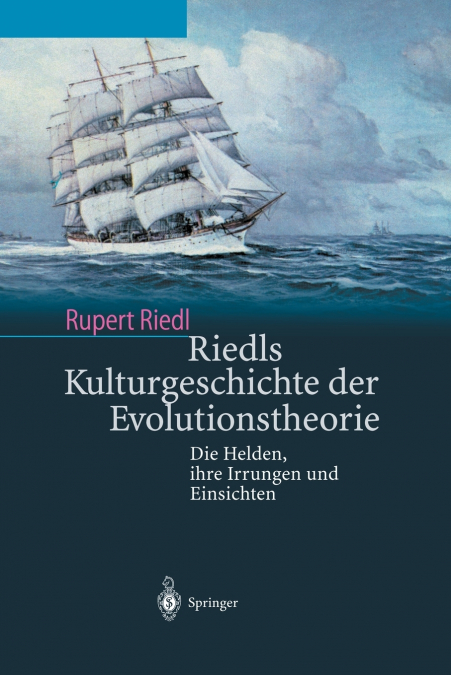 Riedls Kulturgeschichte der Evolutionstheorie