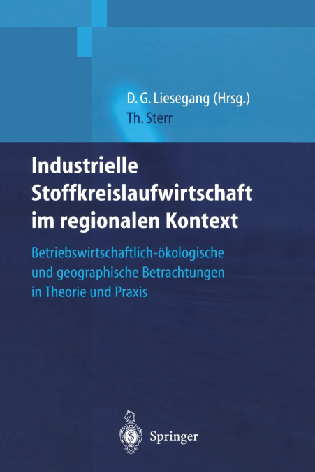 Industrielle Stoffkreislaufwirtschaft Im Regionalen Kontext
