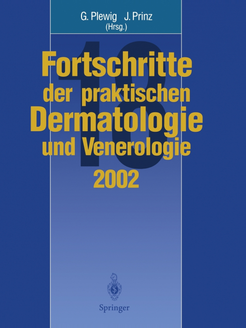 Fortschritte Der Praktischen Dermatologie Und Venerologie