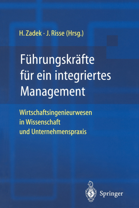 Führungskräfte für ein integriertes Management