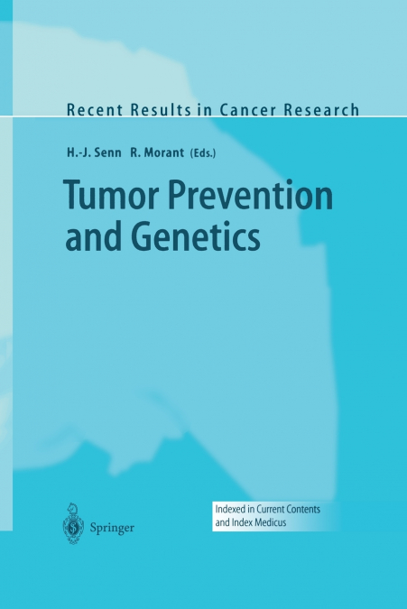Tumor Prevention and Genetics