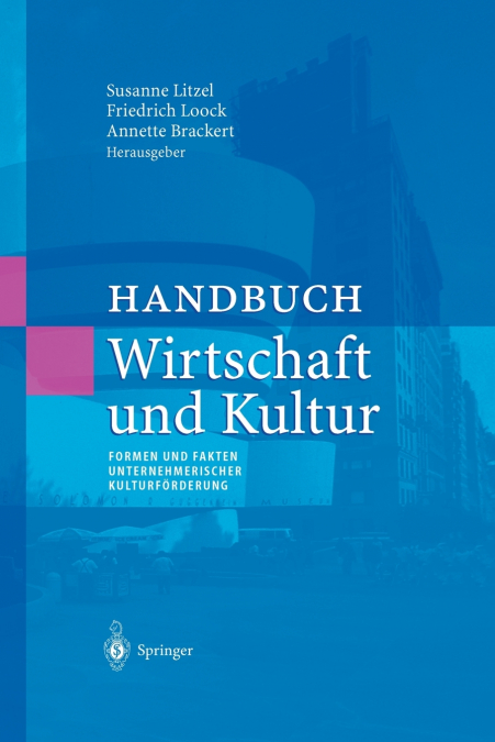Handbuch Wirtschaft und Kultur