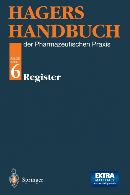 Hagers Handbuch der Pharmazeutischen Praxis