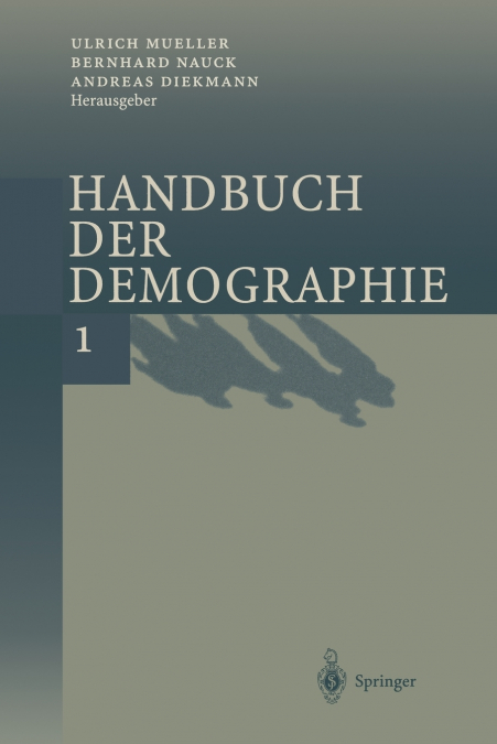 Handbuch der Demographie 1