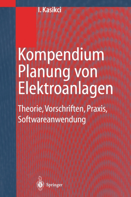 Kompendium Planung von Elektroanlagen