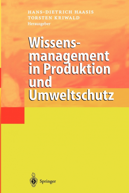 Wissensmanagement in Produktion und Umweltschutz