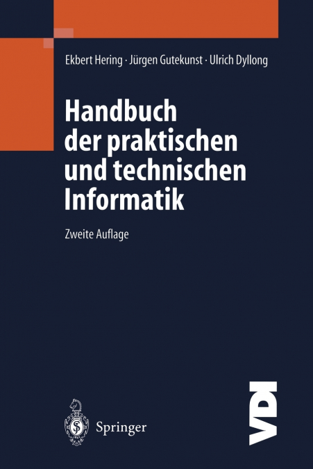 Handbuch der praktischen und technischen Informatik