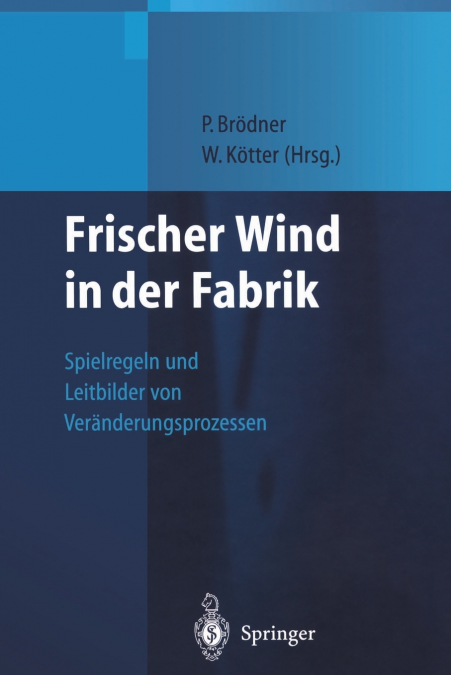 Frischer Wind in der Fabrik