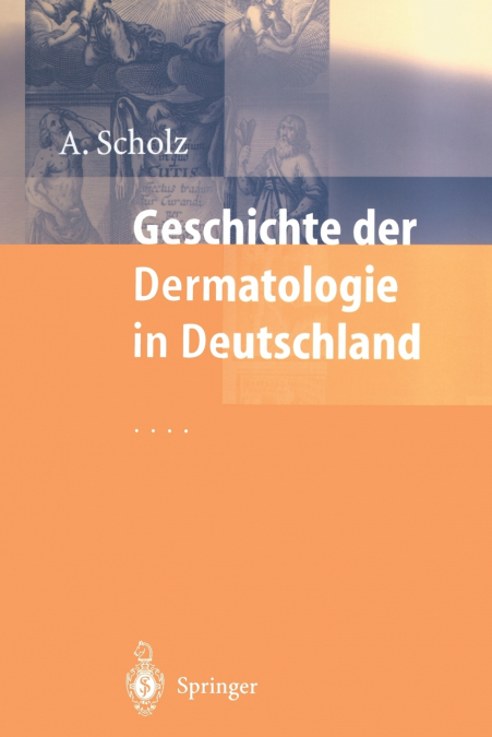 Geschichte der Dermatologie in Deutschland