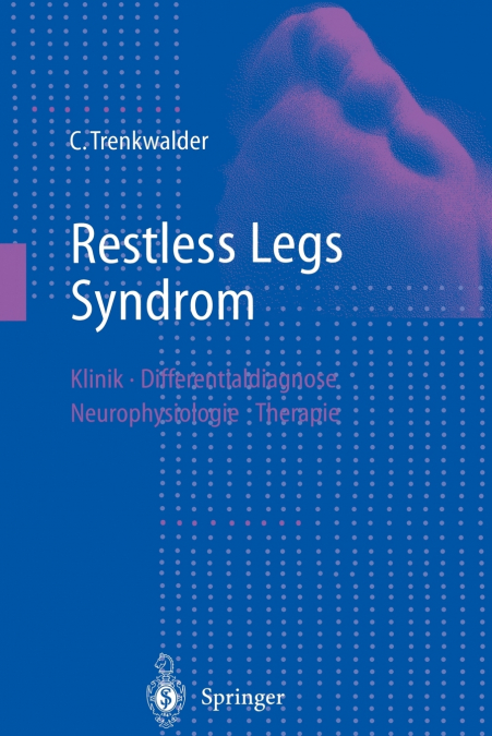 Restless Legs Syndrom