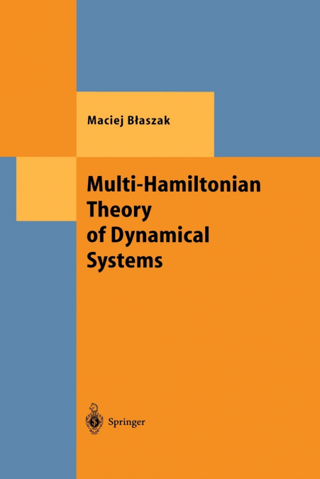 Multi-Hamiltonian Theory of Dynamical Systems
