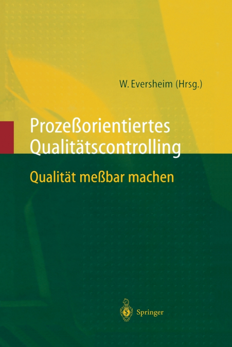 Prozeßorientiertes Qualitätscontrolling
