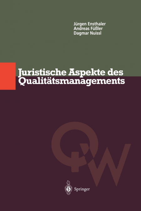 Juristische Aspekte des Qualitätsmanagements