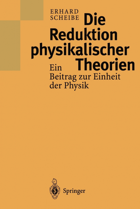 Die Reduktion physikalischer Theorien