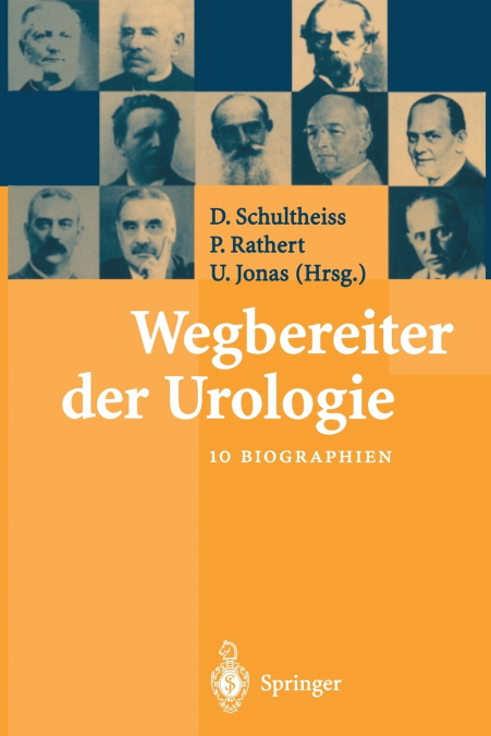 Wegbereiter der Urologie