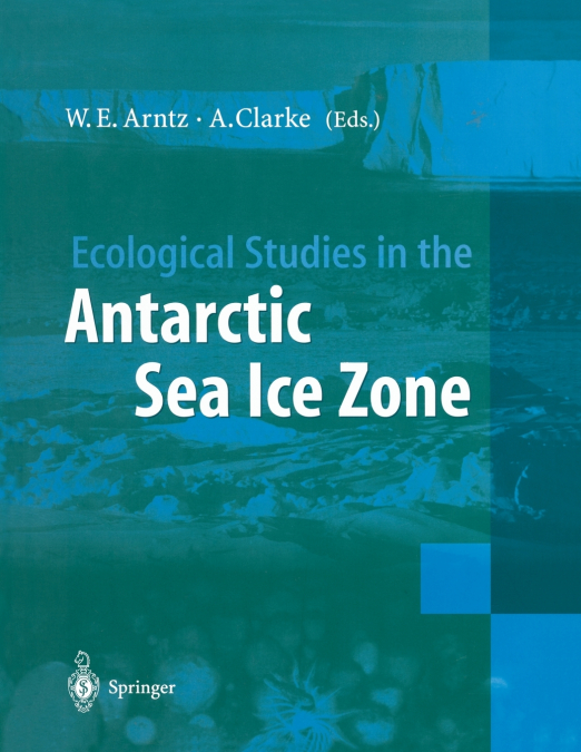 Ecological Studies in the Antarctic Sea Ice Zone