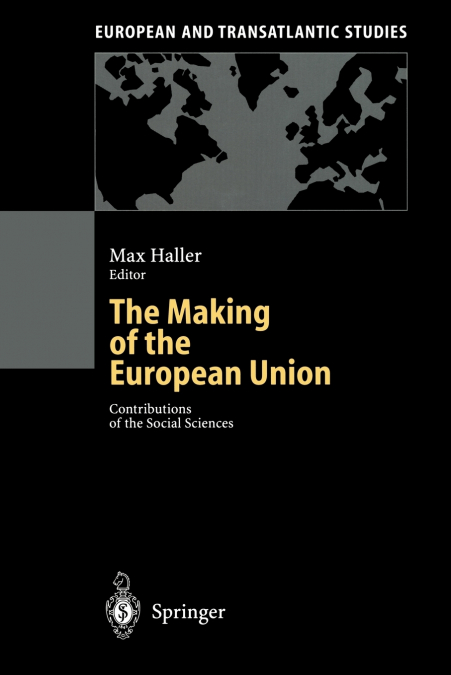 The Making of the European Union