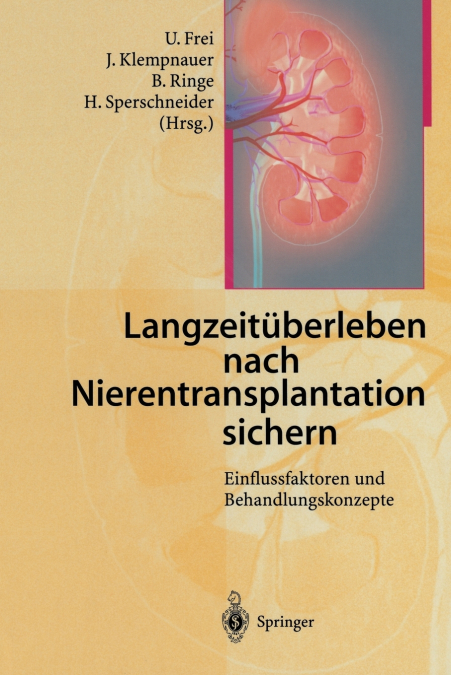Langzeitüberleben nach Nierentransplantation sichern