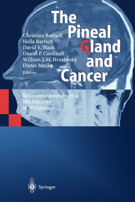 The Pineal Gland and Cancer