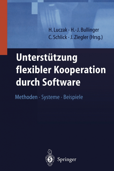 Unterstützung flexibler Kooperation durch Software
