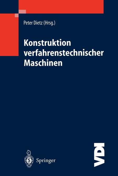 Konstruktion verfahrenstechnischer Maschinen