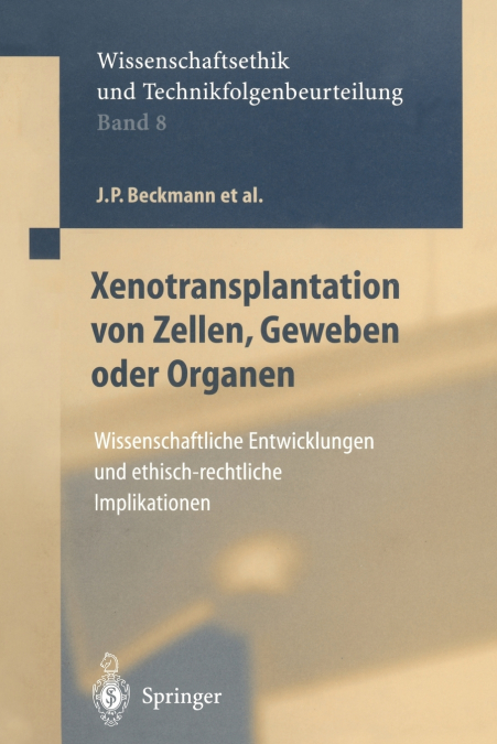 Xenotransplantation von Zellen, Geweben oder Organen