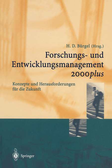 Forschungs- und Entwicklungsmanagement 2000plus