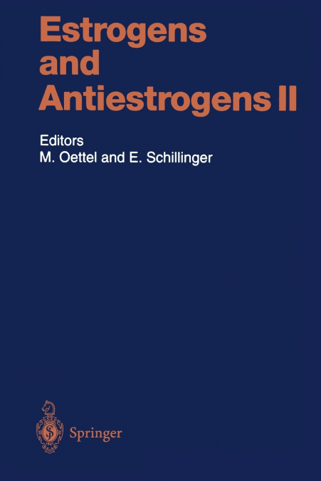 Estrogens and Antiestrogens II