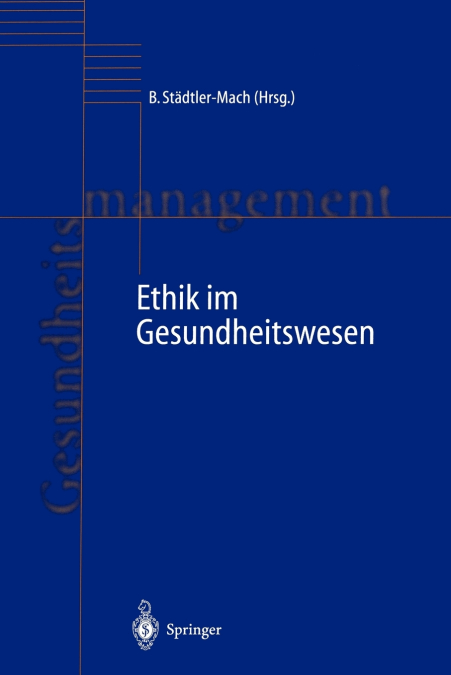 Ethik im Gesundheitswesen
